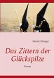 Das Zittern der Glückspilze - Bild 1
