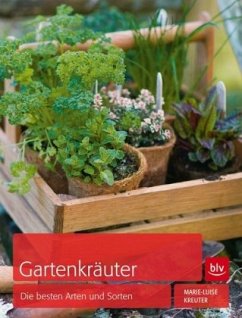 Gartenkräuter - Kreuter, Marie-Luise