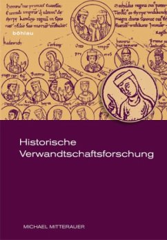 Historische Verwandtschaftsforschung - Mitterauer, Michael