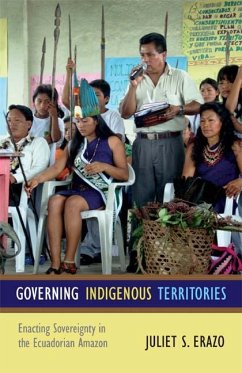 Governing Indigenous Territories - Erazo, Juliet S