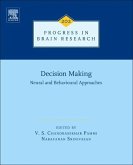 Decision Making: Neural and Behavioural Approaches