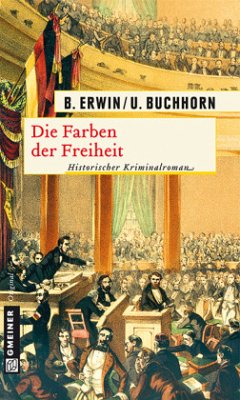 Die Farben der Freiheit - Erwin, Birgit;Buchhorn, Ulrich