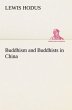 Buddhism and Buddhists in China - Bild 1