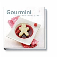 Gourmini. Liebevoll kochen für die Kleinsten - Mini, Cora