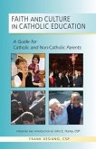 Faith and Culture in Catholic Education