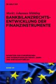 Bankbilanzrechtsentwicklung der Finanzinstrumente