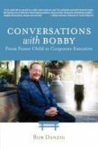 Conversations with Bobby