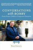 Conversations with Bobby - Danzig, Bob