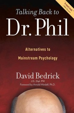 Talking Back to Dr. Phil - Bedrick, David