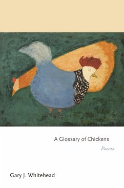 Glossary of Chickens - Whitehead, Gary J