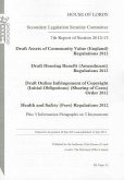 7th Report of Session 2012-13: Draft Assets of Community Value (England) Regulations 2012; Draft Housing Benefit (Amendment) Regulation 2012; Draft On