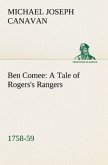 Ben Comee A Tale of Rogers's Rangers, 1758-59