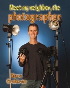 Meet My Neighbor, the Photographer - Crabtree, Marc