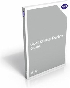 Good clinical practice guide - Medicines and Healthcare products Regulatory Agency