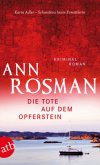 Die Tote auf dem Opferstein / Karin Adler Bd.2