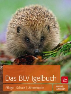 Das BLV Igelbuch - Lohmann, Michael