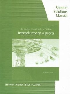 Student Solutions Manual for Kaseberg/Cripe/Wildman's Introductory Algebra: Everyday Explorations, 5th - Kaseberg, Alice; Cripe, Greg; Wildman, Peter