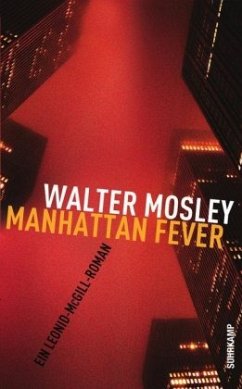 Manhattan Fever / Leonid McGill-Roman Bd.4 - Mosley, Walter