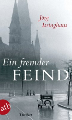 Ein fremder Feind - Isringhaus, Jörg