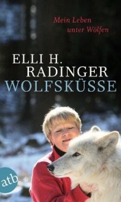 Wolfsküsse - Radinger, Elli H.