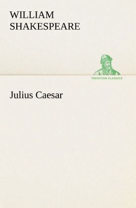 Julius Caesar Julius Caesar