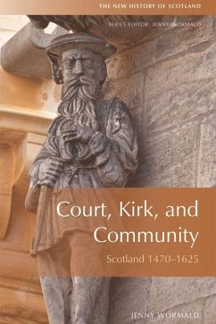 Court, Kirk and Community - Wormald, Jenny