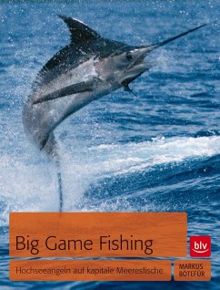 Big Game Fishing - Bötefür, Markus