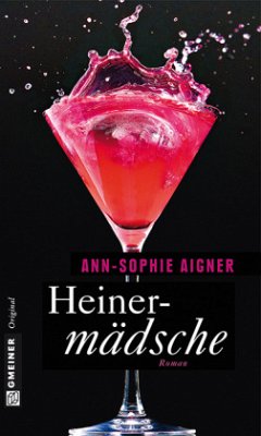 Heinermädsche - Aigner, Ann-Sophie