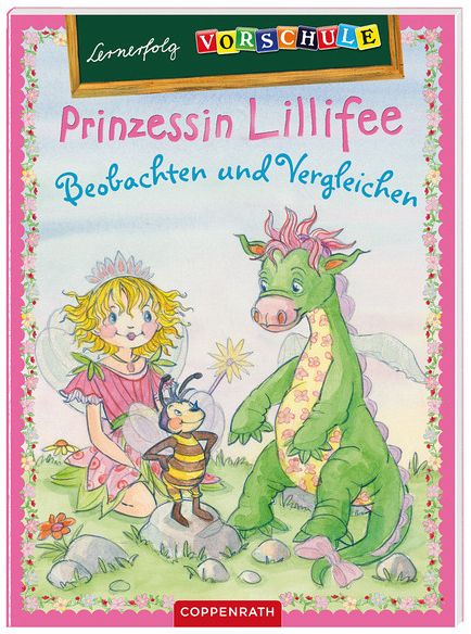 Lernerfolg Vorschule: Prinzessin Lillifee - Beobachten und vergleichen