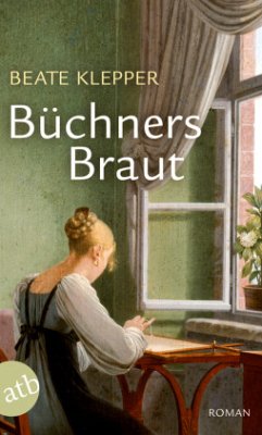 Büchners Braut - Klepper, Beate