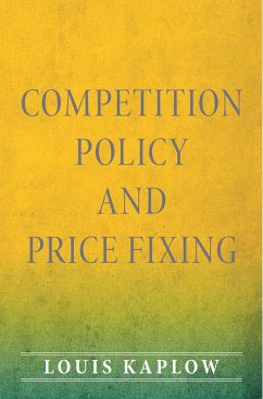 Competition Policy and Price Fixing - Kaplow, Louis