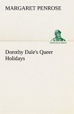 Dorothy Dale's Queer Holidays