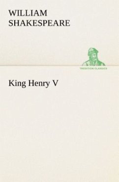 King Henry V - Shakespeare, William