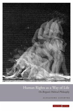 Human Rights as a Way of Life - Lefebvre, Alexandre