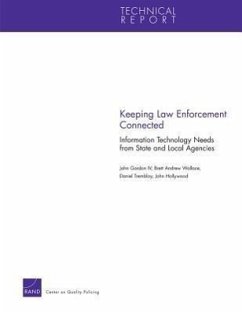 Keeping Law Enforcement Connected - Gordon, John; Wallace, Brett Andrew; Tremblay, Daniel; Hollywood, John