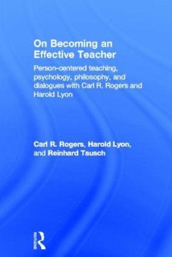 On Becoming an Effective Teacher - Rogers, Carl R; Lyon, Harold C; Tausch, Reinhard