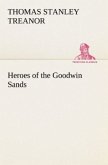 Heroes of the Goodwin Sands