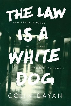 The Law Is a White Dog - Dayan, Colin