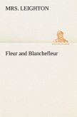 Fleur and Blanchefleur