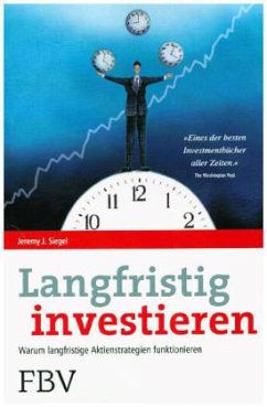 Langfristig investieren - Siegel, Jeremy J.