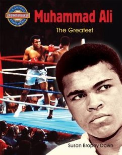 Muhammad Ali: The Greatest - Brophy, Susan