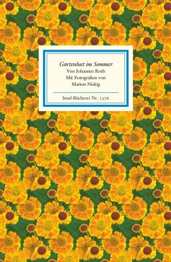 Gartenlust im Sommer - Roth, Johannes