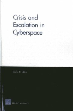 Crisis and Escalation in Cyberspace - Libicki, Martin L