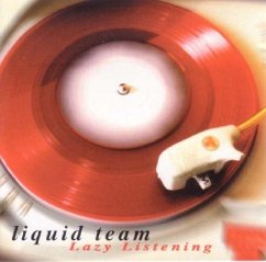 Lazy Listening - Liquid Team