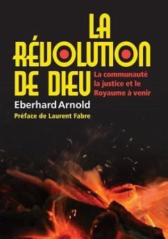 (French) La révolution de Dieu - Arnold, Eberhard