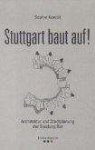 Stuttgart baut auf!