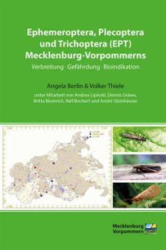 Ephemeroptera, Plecoptera und Trichoptera (EPT) Mecklenburg-Vorpommerns - Thiele, Volker; Berlin, Angela