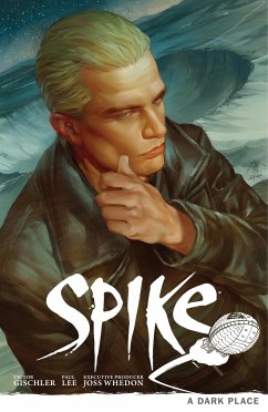 Spike: A Dark Place - Gischler, Victor