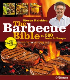 The Barbecue Bible - Raichlen, Steven