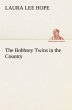 The Bobbsey Twins in the Country - Bild 1